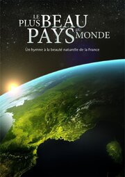 Le plus beau pays du monde - лучший фильм в фильмографии Томас Сиротто