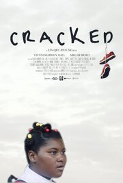 Cracked из фильмографии Рашад Фретт в главной роли.