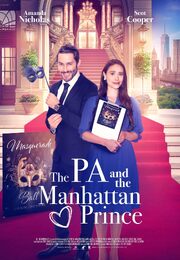 The PA and the Manhattan Prince - лучший фильм в фильмографии Amanda Nicholas