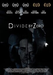 Divide by Zero из фильмографии Мэтт Джэмс в главной роли.