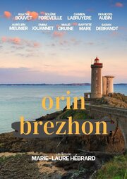 Orin Brezhon - лучший фильм в фильмографии Aurélien Meunier