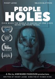 People Holes из фильмографии Nelson Blattman в главной роли.