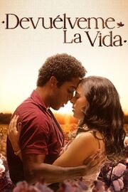 Devuélveme la vida - лучший фильм в фильмографии Cristhiam Gerardo Osorio