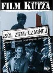 Соль земли черной из фильмографии Mieczyslaw Calka в главной роли.