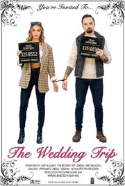 The Wedding Trip - лучший фильм в фильмографии Justin Raye Yates