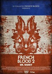 French Blood 2 - Mr. Rabbit из фильмографии Синди Гайо в главной роли.