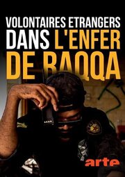 Volontaires étrangers dans l'enfer de Raqqa - лучший фильм в фильмографии Carlos Leiria