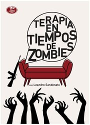 Terapia en tiempos de zombies - лучший фильм в фильмографии Grace Ulloa