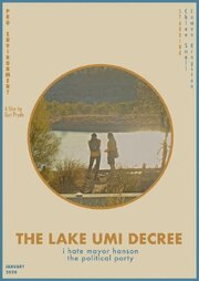 The Lake Umi Decree - лучший фильм в фильмографии Georgie Cufone