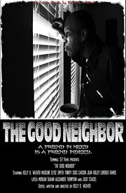 The Good Neighbor из фильмографии Trinity Soos в главной роли.