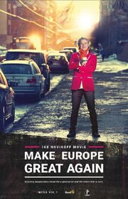 Make Europe Great Again Vol. 1 из фильмографии Ким Финн в главной роли.