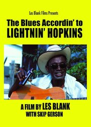 The Blues Accordin» to Lightnin» Hopkins - лучший фильм в фильмографии Lightnin Hopkins