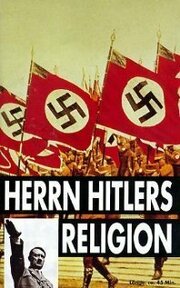 Herrn Hitlers Religion - лучший фильм в фильмографии Petrus van der Let