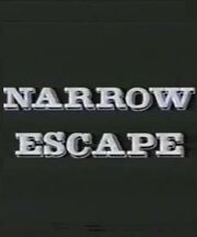 Narrow Escape - лучший фильм в фильмографии Сэйнт Оби