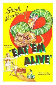 Eat 'Em Alive из фильмографии Харольд Остин в главной роли.