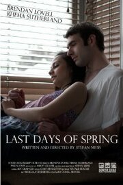 Last Days of Spring - лучший фильм в фильмографии Stefan Miess