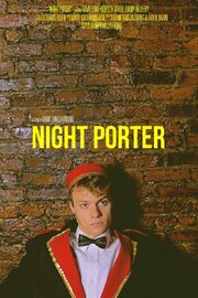 Night Porter - лучший фильм в фильмографии Travis Bleen