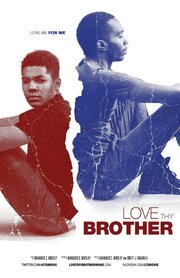 Love Thy Brother - лучший фильм в фильмографии Daniel Hamner