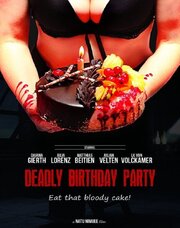 Deadly Birthday Party - лучший фильм в фильмографии Natu Nimuee