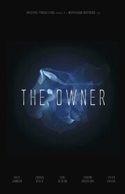 The Owner - лучший фильм в фильмографии Jared Blizzard