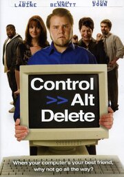 Control Alt Delete из фильмографии Launey Hladysh в главной роли.