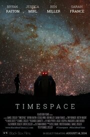 Timespace - лучший фильм в фильмографии Kyle Hrabe