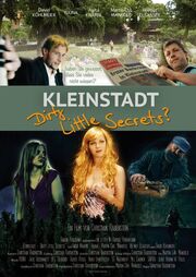 Kleinstadt - Dirty Little Secrets? - лучший фильм в фильмографии Helmut Elsasser