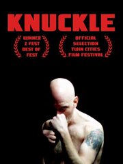 Knuckle - лучший фильм в фильмографии Jeremy Nordeen