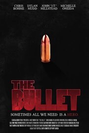 The Bullet - лучший фильм в фильмографии Мишель Онеида