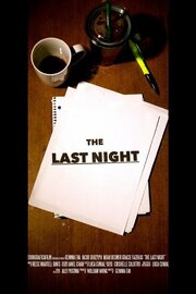 The Last Night - лучший фильм в фильмографии Luca Cunial