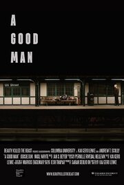 A Good Man из фильмографии Sarah Seulki Oh в главной роли.