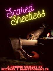 Scared Sheetless - лучший фильм в фильмографии Sean Michael Davis