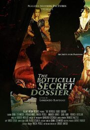 The Botticelli Secret Dossier из фильмографии Marzia Pissilli в главной роли.