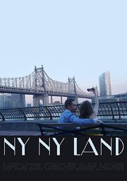 NY NY Land из фильмографии Джеффри Аярс в главной роли.