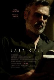 Last Call - лучший фильм в фильмографии Zachary Horner