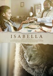 Isabella из фильмографии Jessica Hernandez Wynn в главной роли.