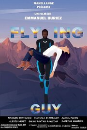 Flying Guy - лучший фильм в фильмографии Rawling R.K. Raytan