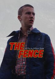 The Fence - лучший фильм в фильмографии William Stone