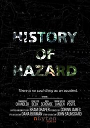 History of Hazard из фильмографии John Baunsgard в главной роли.