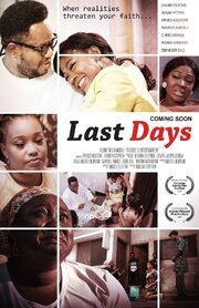 Last Days - лучший фильм в фильмографии Olarotimi Fakunle