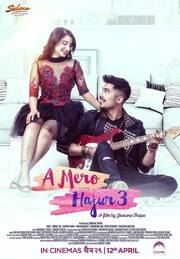 A Mero Hajur 3 - лучший фильм в фильмографии Rabindra Jha