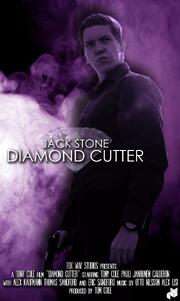 Jack Stone: Diamond Cutter из фильмографии Alex Kaufmann в главной роли.