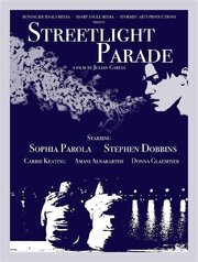 Streetlight Parade - лучший фильм в фильмографии Julian Garcia