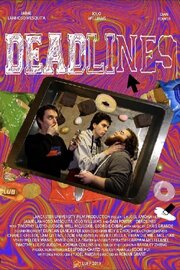 Deadlines - лучший фильм в фильмографии Will Macluskie