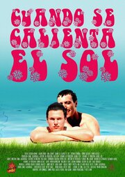 Cuando Se Calienta El Sol - лучший фильм в фильмографии Daniel Saldarriaga