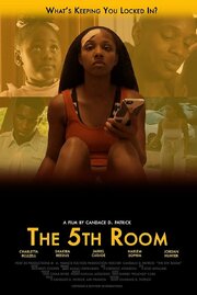 The 5th Room - лучший фильм в фильмографии Lorenzo Johnson