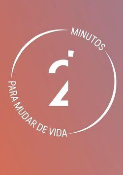 2' Minutos para mudar de vida