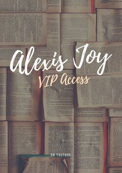 Alexis Joy VIP Access