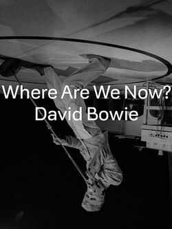 Фото David Bowie: Where Are We Now