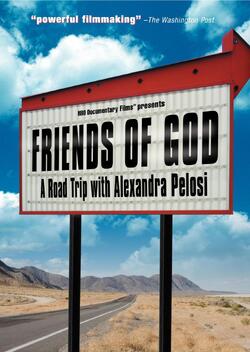 Фото Friends of God: A Road Trip with Alexandra Pelosi